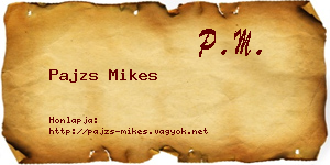 Pajzs Mikes névjegykártya